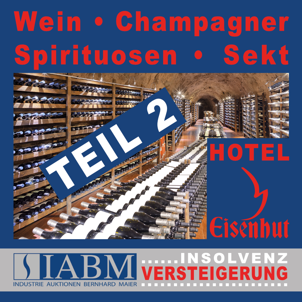 Hotel Eisenhut - Weine & More Teil II
